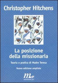 La posizione della missionaria